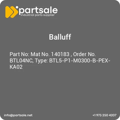 mat-no-140183-order-no-btl04nc-type-btl5-p1-m0300-b-pex-ka02