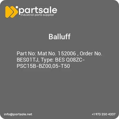 mat-no-152006-order-no-bes01tj-type-bes-q08zc-psc15b-bz0005-t50