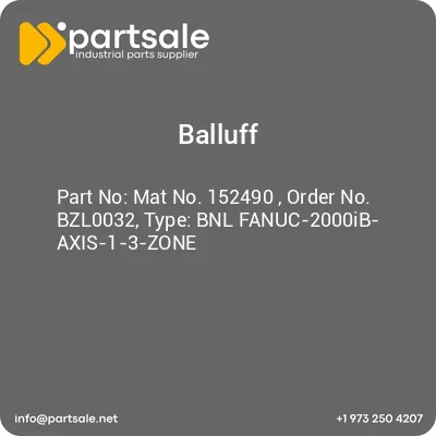 mat-no-152490-order-no-bzl0032-type-bnl-fanuc-2000ib-axis-1-3-zone