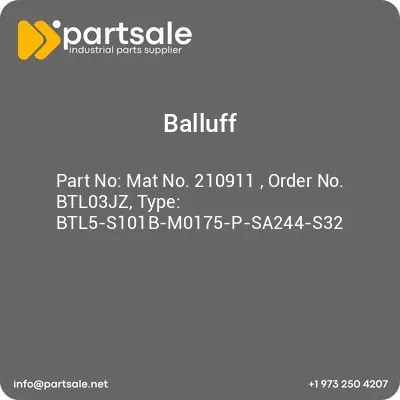 mat-no-210911-order-no-btl03jz-type-btl5-s101b-m0175-p-sa244-s32