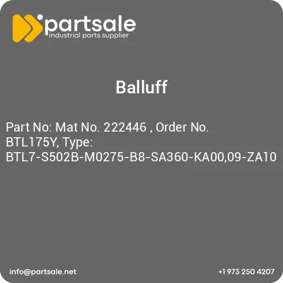 mat-no-222446-order-no-btl175y-type-btl7-s502b-m0275-b8-sa360-ka0009-za10