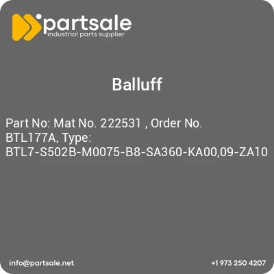 mat-no-222531-order-no-btl177a-type-btl7-s502b-m0075-b8-sa360-ka0009-za10