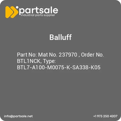 mat-no-237970-order-no-btl1nck-type-btl7-a100-m0075-k-sa338-k05