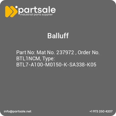 mat-no-237972-order-no-btl1ncm-type-btl7-a100-m0150-k-sa338-k05