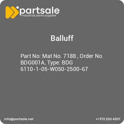 mat-no-7188-order-no-bdg001a-type-bdg-6110-1-05-w050-2500-67