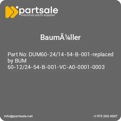 dum60-2414-54-b-001-replaced-by-bum-60-1224-54-b-001-vc-a0-0001-0003
