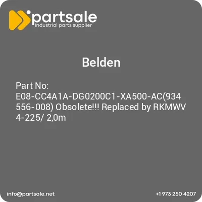 e08-cc4a1a-dg0200c1-xa500-ac934-556-008-obsolete-replaced-by-rkmwv-4-225-20m