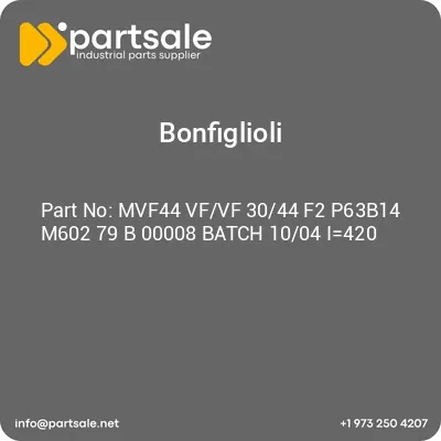 mvf44-vfvf-3044-f2-p63b14-m602-79-b-00008-batch-1004-i420