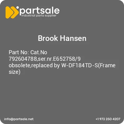 catno-792604788sernre6527589-obsoletereplaced-by-w-df184td-sframe-size