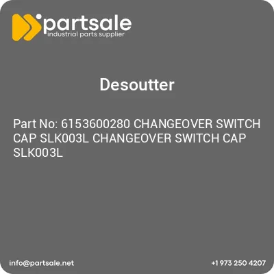 6153600280-changeover-switch-cap-slk003l-changeover-switch-cap-slk003l