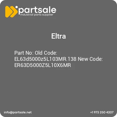old-code-el63d5000z5l103mr138-new-code-er63d5000z5l10x6mr