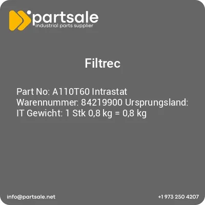 a110t60-intrastat-warennummer-84219900-ursprungsland-it-gewicht-1-stk-08-kg-08-kg