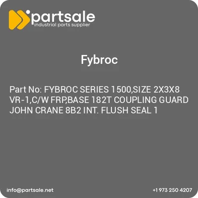 fybroc-series-1500size-2x3x8-vr-1cw-frpbase-182t-coupling-guard-john-crane-8b2-int-flush-seal-1