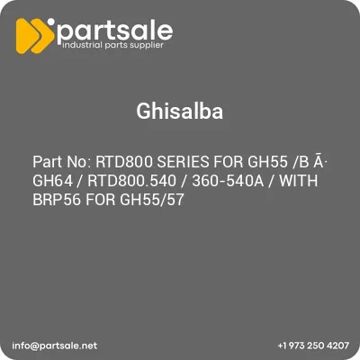 rtd800-series-for-gh55-b-a-gh64-rtd800540-360-540a-with-brp56-for-gh5557