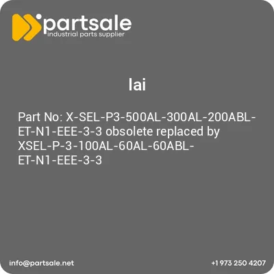 x-sel-p3-500al-300al-200abl-et-n1-eee-3-3-obsolete-replaced-by-xsel-p-3-100al-60al-60abl-et-n1-eee-3-3