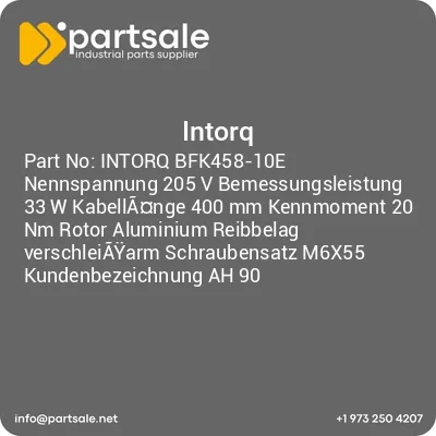 intorq-bfk458-10e-nennspannung-205-v-bemessungsleistung-33-w-kabellange-400-mm-kennmoment-20-nm-rotor-aluminium-reibbelag-verschleiayarm-schraubensatz-m6x55-kundenbezeichnung-ah-90