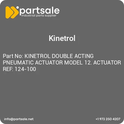 kinetrol-double-acting-pneumatic-actuator-model-12-actuator-ref-124-100