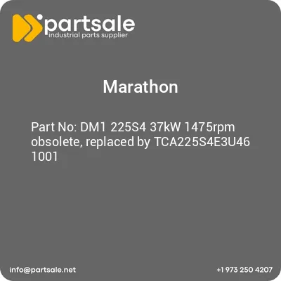 dm1-225s4-37kw-1475rpm-obsolete-replaced-by-tca225s4e3u46-1001