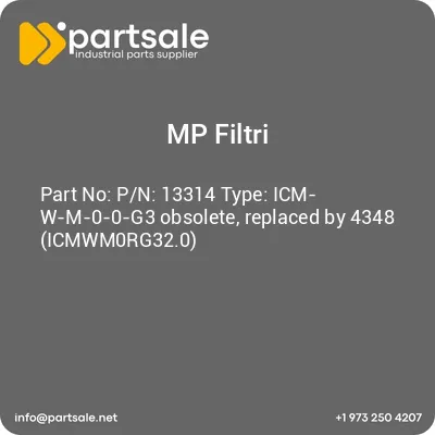 pn-13314-type-icm-w-m-0-0-g3-obsolete-replaced-by-4348-icmwm0rg320