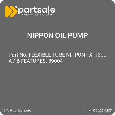 flexible-tube-nippon-fx-1300-a-b-features-89004
