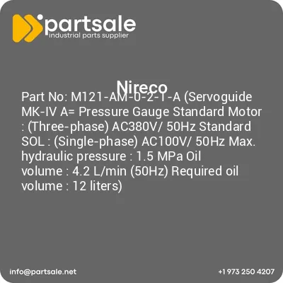 m121-am-0-2-1-a-servoguide-mk-iv-a-pressure-gauge-standard-motor-three-phase-ac380v-50hz-standard-sol-single-phase-ac100v-50hz-max-hydraulic-pressure-15-mpa-oil-volume-42-lmin-50hz-required-oil-volume-12-liters