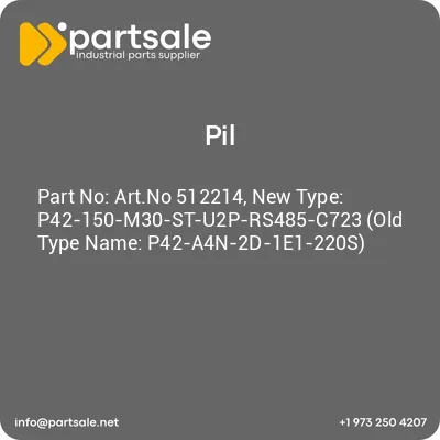 artno-512214-new-type-p42-150-m30-st-u2p-rs485-c723-old-type-name-p42-a4n-2d-1e1-220s