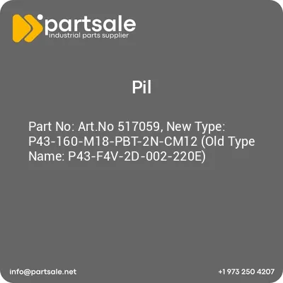 artno-517059-new-type-p43-160-m18-pbt-2n-cm12-old-type-name-p43-f4v-2d-002-220e