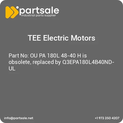 ou-pa-180l-48-40-h-is-obsolete-replaced-by-q3epa180l4b40nd-ul