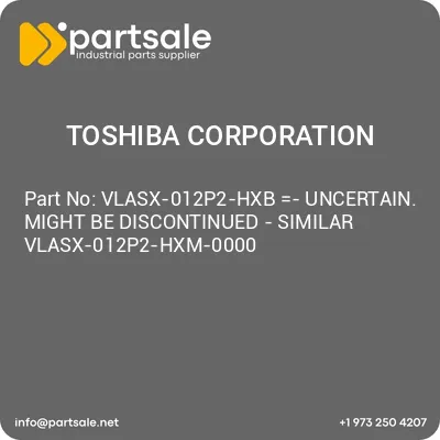 vlasx-012p2-hxb-uncertain-might-be-discontinued-similar-vlasx-012p2-hxm-0000