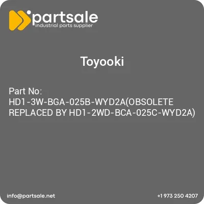 hd1-3w-bga-025b-wyd2aobsolete-replaced-by-hd1-2wd-bca-025c-wyd2a