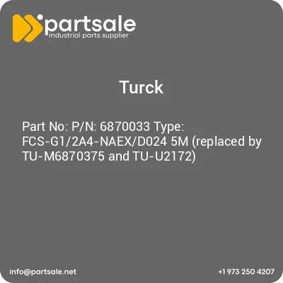 pn-6870033-type-fcs-g12a4-naexd024-5m-replaced-by-tu-m6870375-and-tu-u2172