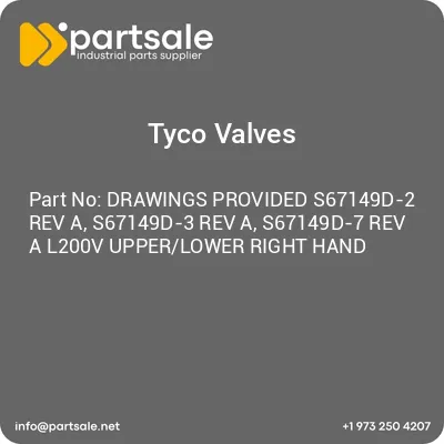drawings-provided-s67149d-2-rev-a-s67149d-3-rev-a-s67149d-7-rev-a-l200v-upperlower-right-hand
