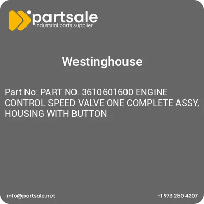 part-no-3610601600-engine-control-speed-valve-one-complete-assy-housing-with-button