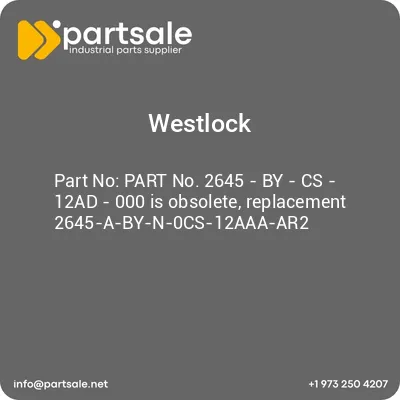 part-no-2645-by-cs-12ad-000-is-obsolete-replacement-2645-a-by-n-0cs-12aaa-ar2